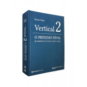 Vertical 2 - O Próximo Nível De Aumento De Tecidos Duros E Moles