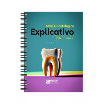 Atlas Odontológico Explicativo Para Pacientes 