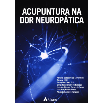 Acupuntura Na Dor Neuropática 