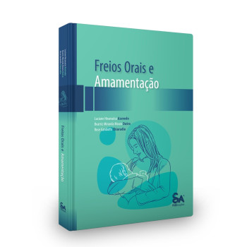 Freios Orais E Amamentação