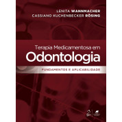 Terapia Medicamentosa Em Odontologia -  Fundamentos E Aplicabilidade