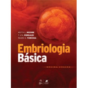 Embriologia Básica - 10° Edição