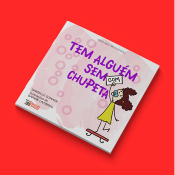 Tem Alguém Sem ( Com) Chupeta Tem Alguém Sem ( Com) Chupeta