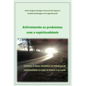 Enfretando os Problemas com a Espiritualidade 