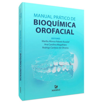 Manual Prático De Bioquímica Orofacial 