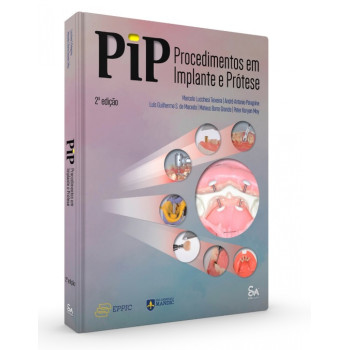PIP - Procedimentos em Implante e Prótese