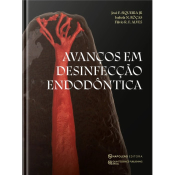 Avanços Em Desinfecção Endodôntica