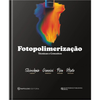 Fotopolimerização - Técnicas E Conceitos