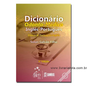 Dicionário Odonto-Médico Inglês-Português