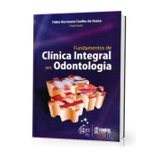 FUNDAMENTOS DE CLINICA INTEGRAL EM ODONTOLOGIA