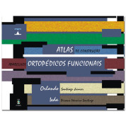 Atlas de Construção: Aparelhos Ortopédicos Funcionais