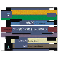 Atlas de Construção: Aparelhos Ortopédicos Funcionais