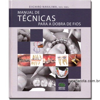 Manual de Técnicas para a Dobra de Fios 