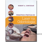 Princípios e Práticas do Laser na Odontologia