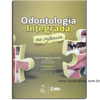 Odontologia Integrada na Infância