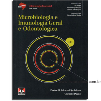 Microbiologia e Imunologia Geral e Odontológica - Vol.1