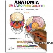 Anatomia: Um Livro para Colorir