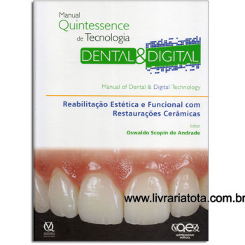 Manual Quintessence de Tecnologia DENTAL&DIGITAL