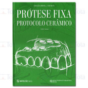 COLECÃO APDESP Vol.02 Prótese Fixa Protocolo Cerâmico