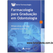 Farmacologia Para Graduação Em Odontologia