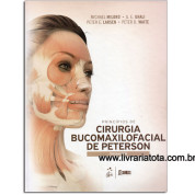 Princípios de Cirurgia Bucomaxilofacial de Peterson