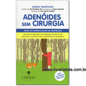 Adenóides Sem Cirurgia