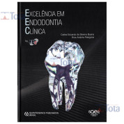 Excelência em Endodontia Clínica