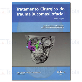 Tratamento Cirúrgico do Trauma Bucomaxilofacial