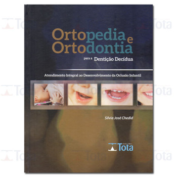 Ortopedia e Ortodontia para Dentição Decídua 