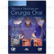 TÁTICAS E TÉCNICAS EM CIRURGIA ORAL