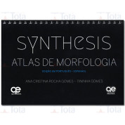 SYNTHESIS - Atlas de Morfologia - (Edição Bilíngue • Português/Espanhol)