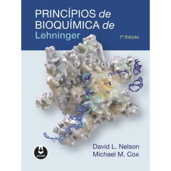 Princípios de Bioquímica de Lehninger 