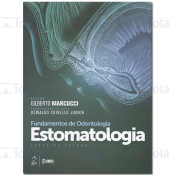 Fundamentos de Odontologia - Estomatologia 