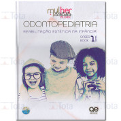 MDM 1 - Odontopediatria Reabilitação Estética Na Infância