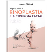 Repensando A Rinoplastia E A Cirurgia Facial