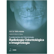 Fundamentos de Odontologia - Radiologia Odontológica e Imaginologia