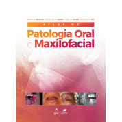 Atlas de Patologia Oral e Maxilofacial