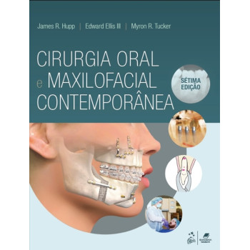 Cirurgia Oral e Maxilofacial Contemporânea