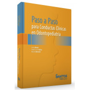 Paso A Paso Para Conductas Clinicas En Odontopediatría - Ed Espanhol