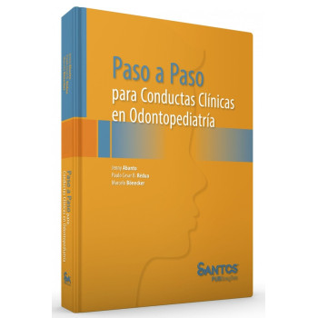 Paso A Paso Para Conductas Clinicas En Odontopediatría - Ed Espanhol