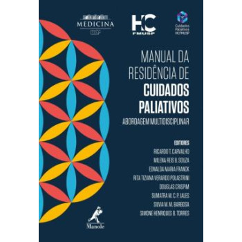 Manual da Residência de Cuidados Paliativos - Abordagem Multidisciplinar 