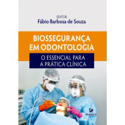 Biossegurança em Odontologia: O Essencial para a Prática Clínica 