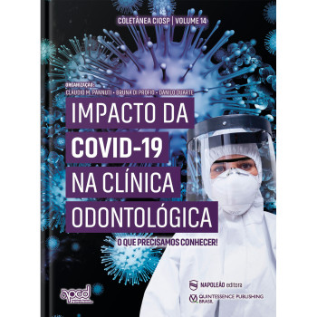 Impacto Da Covid-19 Na Clínica Odontológica - CIOSP 14