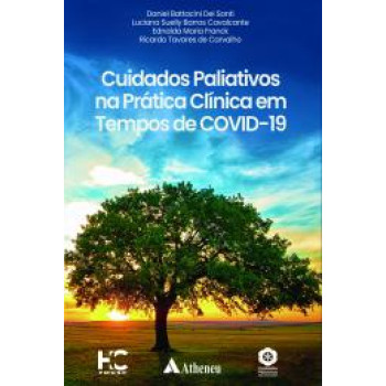 Cuidados Paliativos na Prática Clínica em Tempos de COVID-19