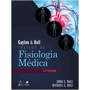 Guyton & Hall - Tratado de Fisiologia Médica