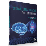 Sedação e Monitoração em Odontologia