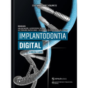 Implantodontia Digital – Ciência E Arte - CIOSP VOL 13