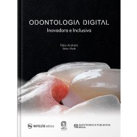 Odontologia Digital – Inovadora e Inclusiva