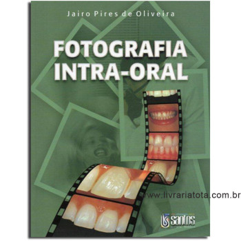 Fotografia Intra-Oral
