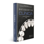 Ortodontia Clínica - Tratamento Com Aparelhos Fixos 